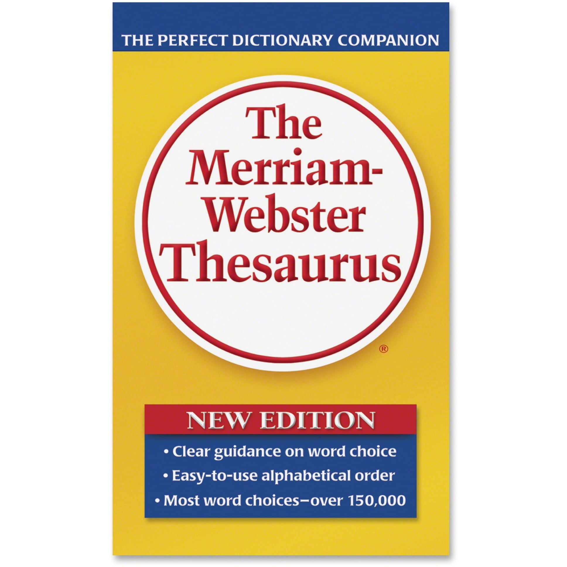 The Merriam-Webster Thesaurus, Dictionary Companion, Paperback, 800 Pages The Merriam-Webster Thesaurus, Dictionary Companion, Paperback, 800 Pages