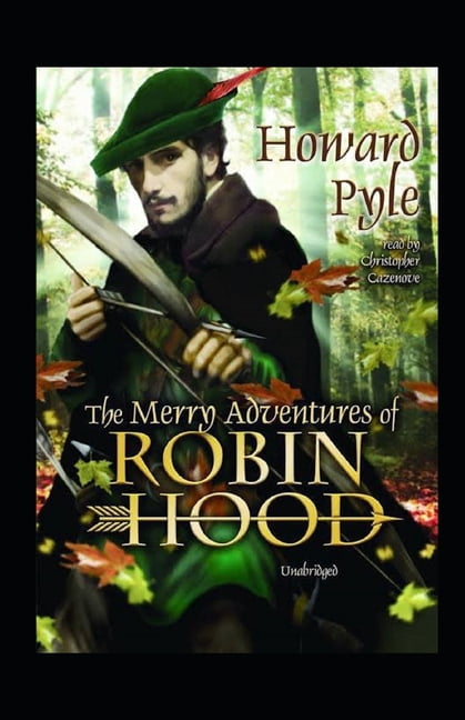 The Merry Adventures of Robin Hood Illustrated (Paperback)