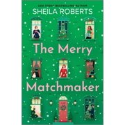 The Merry Matchmaker, Hardcover