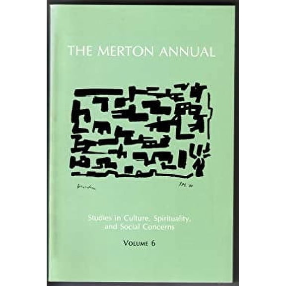 Pre-Owned The Merton Annual : Studies in Culture, Spirituality, and Social Concerns 9780814622506 Used