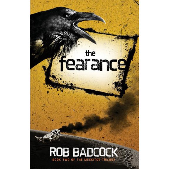 The Meskitoe Trilogy: The Fearance (Series #2) (Paperback)
