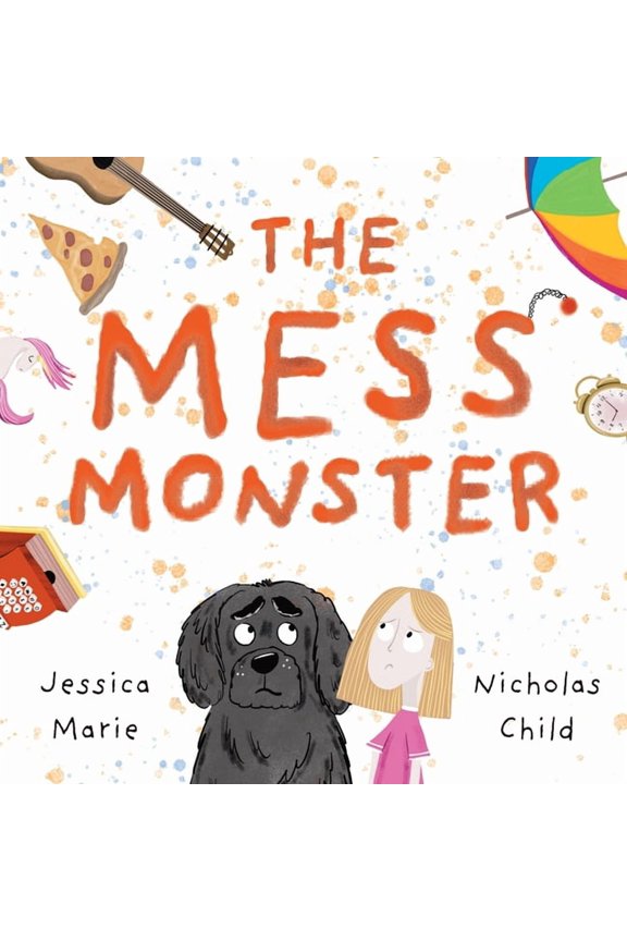 The Mess Monster, (Paperback)