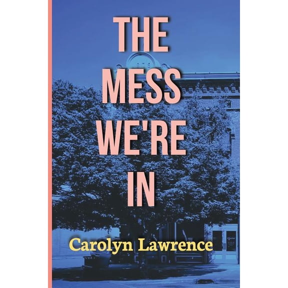 Pre-Owned The Mess We're In (Paperback)