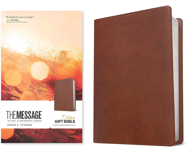 The Message Deluxe Gift Bible (Leather-Look, Chestnut Brown): The Bible in Contemporary Language, (Hardcover)