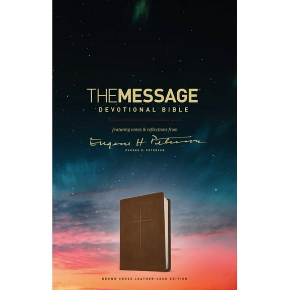 The Message Devotional Bible, Brown Cross: Featuring Notes & Reflections from Eugene H. Peterson, (Hardcover)