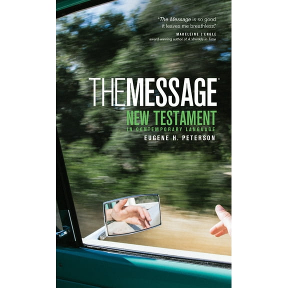 The Message New Testament (Mass Paper, Green) : The New Testament in Contemporary Language (Paperback)