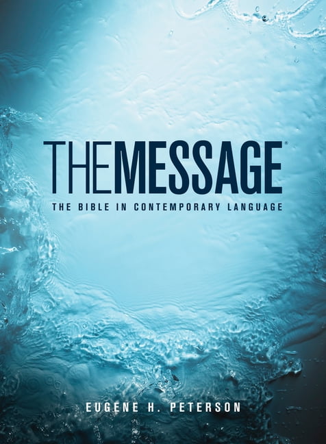 The Message Bible in Contemporary Language Hardcover Edition