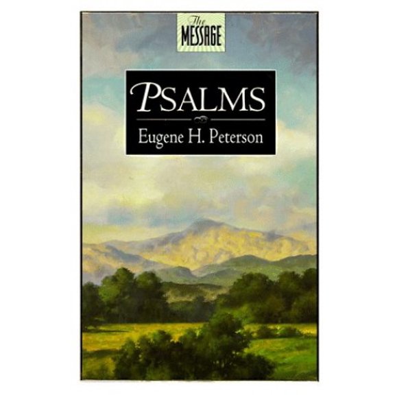 Pre-Owned The Message: Psalms (Hardcover) 0891097678 9780891097679