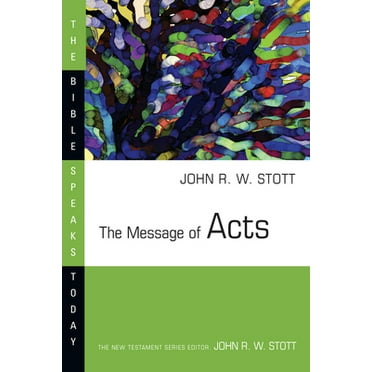 Pre-Owned The Message of Acts (Paperback) 0830812369 9780830812363
