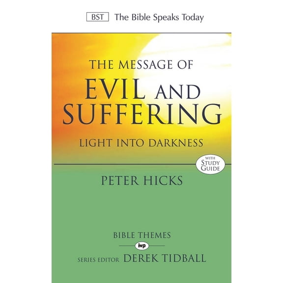 The Message of Evil and Suffering