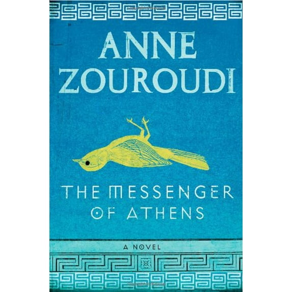 Pre-Owned The Messenger of Athens (Hardcover) by Anne Zouroudi