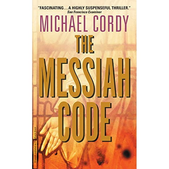 Pre-Owned The Messiah Code (Mass Market Paperback) 0060762101 9780060762100