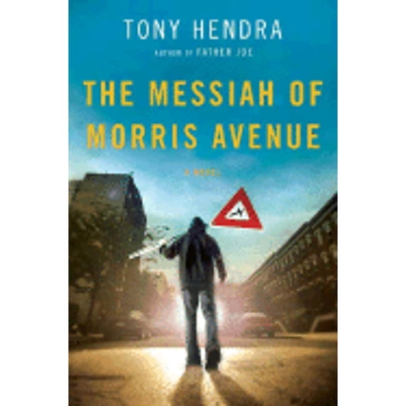 The Messiah of Morris Avenue (Hardcover) 9780805079647