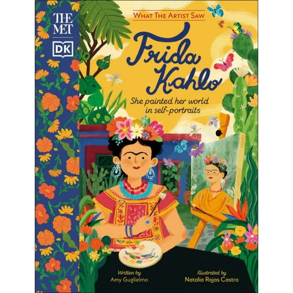 Pre-Owned The Met Frida Kahlo: She Painted Her World in Self-Portraits (What the Artist Saw), 9780744070699, 0744070694, Hardcover,