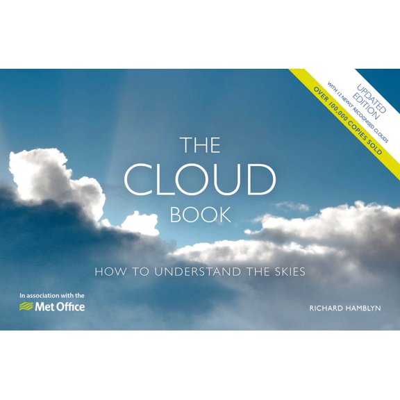 The Met Office Cloud Book - Updated Edition: How to Understand the Skies, (Paperback)