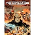 thumbnail image 1 of Pre-Owned The Metabaron #2: The Techno-Cardinal & the Transhuman (Paperback) 159465400X 9781594654008, 1 of 1