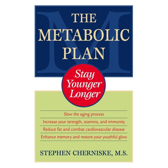 The Metabolic Plan : Stay Younger Longer (Paperback)
