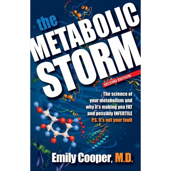 The Metabolic Storm, Second Edition