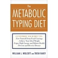 thumbnail image 1 of Pre-Owned The Metabolic Typing Diet: Customize Your Diet To: Free Yourself from Food Cravings: Achieve Your Ideal Weight; Enjoy High Energy and Robust Health; P (Paperback) 0767905644 9780767905640, 1 of 1