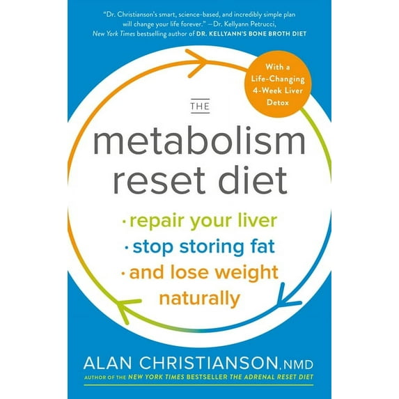 The Metabolism Reset Diet: Repair Your Liver, Stop Storing Fat, and Lose Weight Naturally, (Paperback)