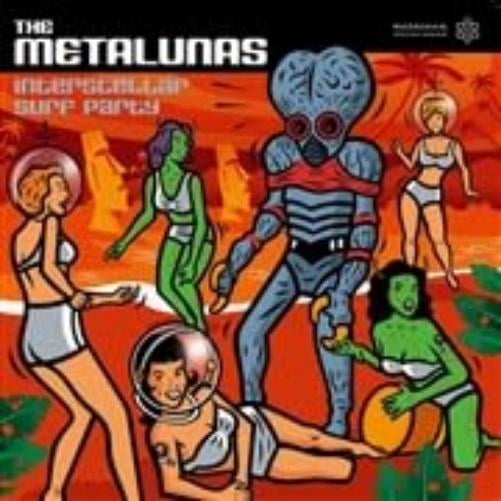 The Metalunas Interstellar Surf Party (CD)