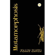 The Metamorphosis Franz Kafka, Hardcover