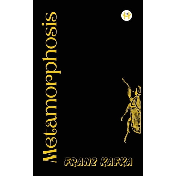 The Metamorphosis: Franz Kafka, (Hardcover)