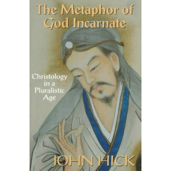 The Metaphor of God Incarnate