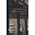 thumbnail image 1 of The Metaphysical Basis of Plato's Ethics, (Hardcover), 1 of 1