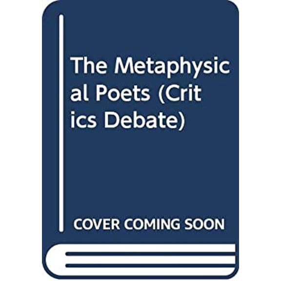 Pre-Owned The Metaphysical Poets (Hardcover) 9780333440582