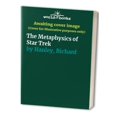 thumbnail image 1 of Pre-Owned The Metaphysics of Star Trek (Paperback) 0465091245 9780465091249, 1 of 1