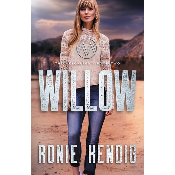The Metcalfes Willow, Book 2, (Paperback)