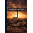 thumbnail image 1 of The Methodist Family (Paperback), 1 of 1