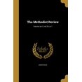 thumbnail image 1 of The Methodist Review; Volume ser.5, vol.24, pt.1 (Paperback), 1 of 1