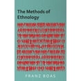 thumbnail image 1 of The Methods of Ethnology, (Paperback), 1 of 1