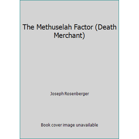 Pre-Owned The Methuselah Factor (Death Merchant) (Unknown) 0523420889 9780523420882