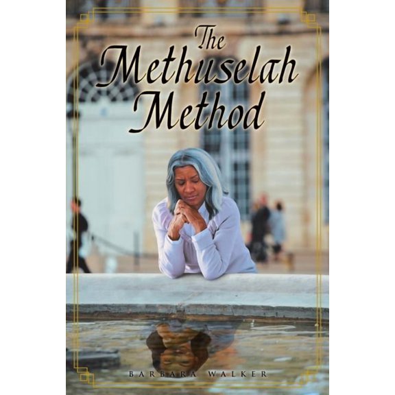 The Methuselah Method, (Paperback)
