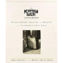 Pre-Owned The Metropolitan Bakery Cookbook (Hardcover) 1579547591 9781579547592