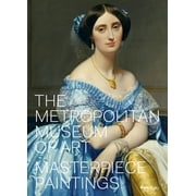 The Metropolitan Museum of Art Masterpiece Paintings, Hardcover