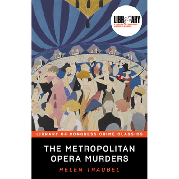 Pre-Owned The Metropolitan Opera Murders (Paperback) 1464215901 9781464215902