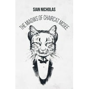 The Miaows of Chaircat McGee (Paperback)