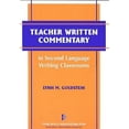 thumbnail image 1 of The Michigan Teaching Multilingual Write Teacher Written Commentary in Second Language Writing Classrooms, (Paperback), 1 of 1