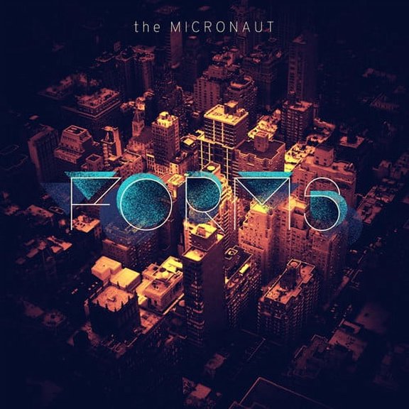 The Micronaut - Forms - Electronica - CD