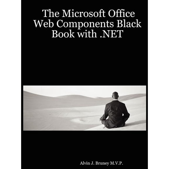 Pre-Owned The Microsoft Office Web Components Black Book with .Net (Paperback)