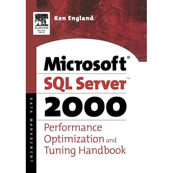 Pre-Owned The Microsoft SQL Server 2000 Performance Optimization and Tuning Handbook, 9781555582418, 1555582419, Paperback, 1 edition