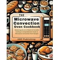 thumbnail image 1 of The Microwave Convection Oven Cookbook (Paperback), 1 of 1