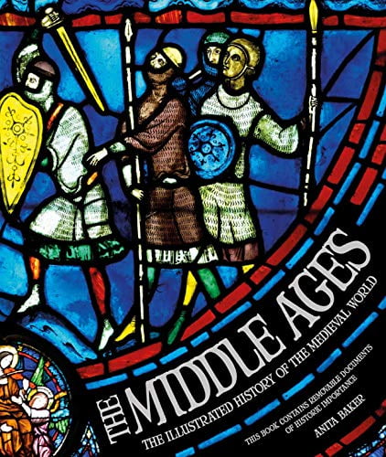 Pre-Owned The Middle Ages: Illustrated History of the Medieval World  Hardcover Anita Baker