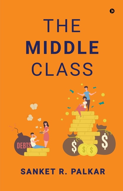 The Middle Class, (Paperback)
