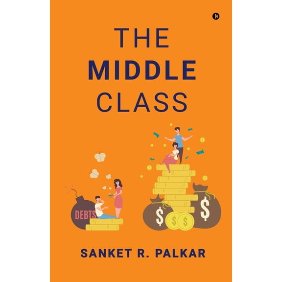 The Middle Class, (Paperback)