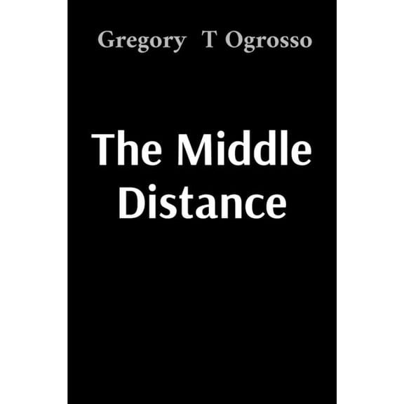 The Middle Distance, (Paperback)